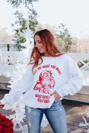 Tell Me What You Want Graphic Sweatshirt - Cream